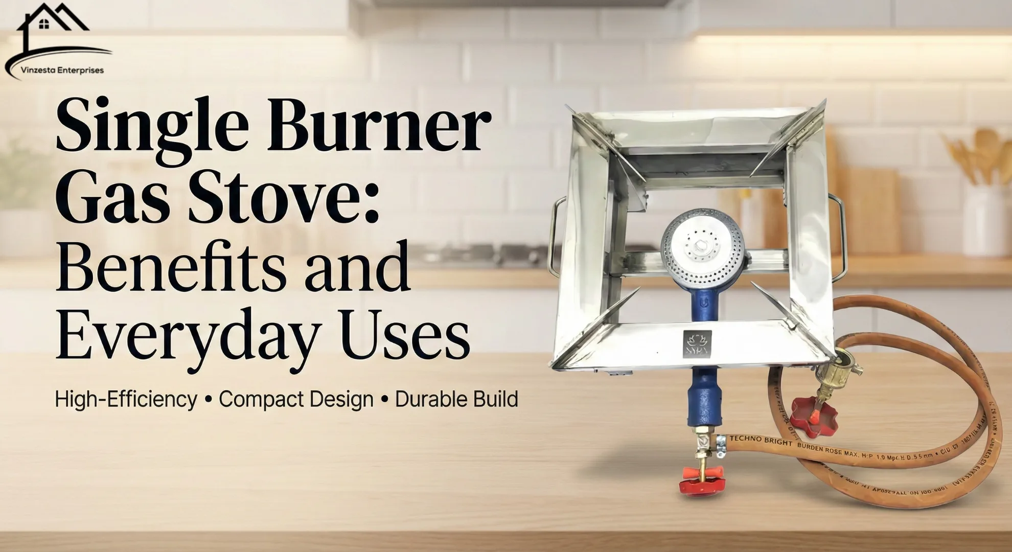 Single Burner Gas Stove: Benefits and Everyday Uses Explained